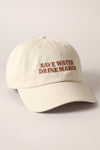 'SAVE WATER DRINK MARGS' EMBROIDERED BASEBALL HAT