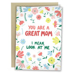 'YOU ARE A GREAT MOM' CARD