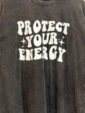 'PROTECT YOUR ENERGY' TEE